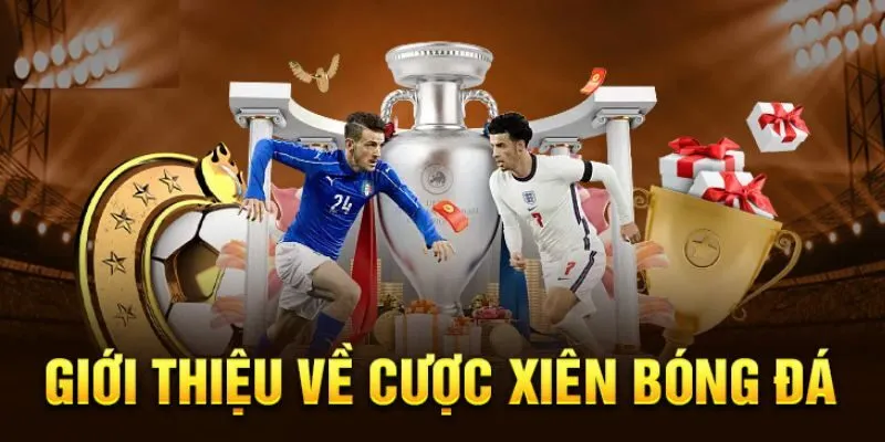 Khái niệm cược xiên